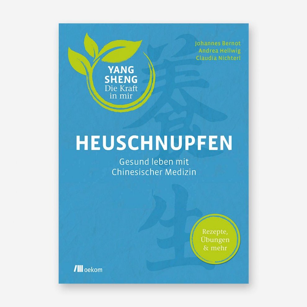 Yang Sheng – Linderung Heuschnupfen mit Chinesischer Medizin